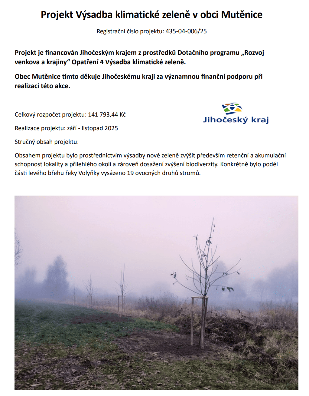 Přečtete si více ze článku Projekt Výsadba klimatické zeleně v obci Mutěnice